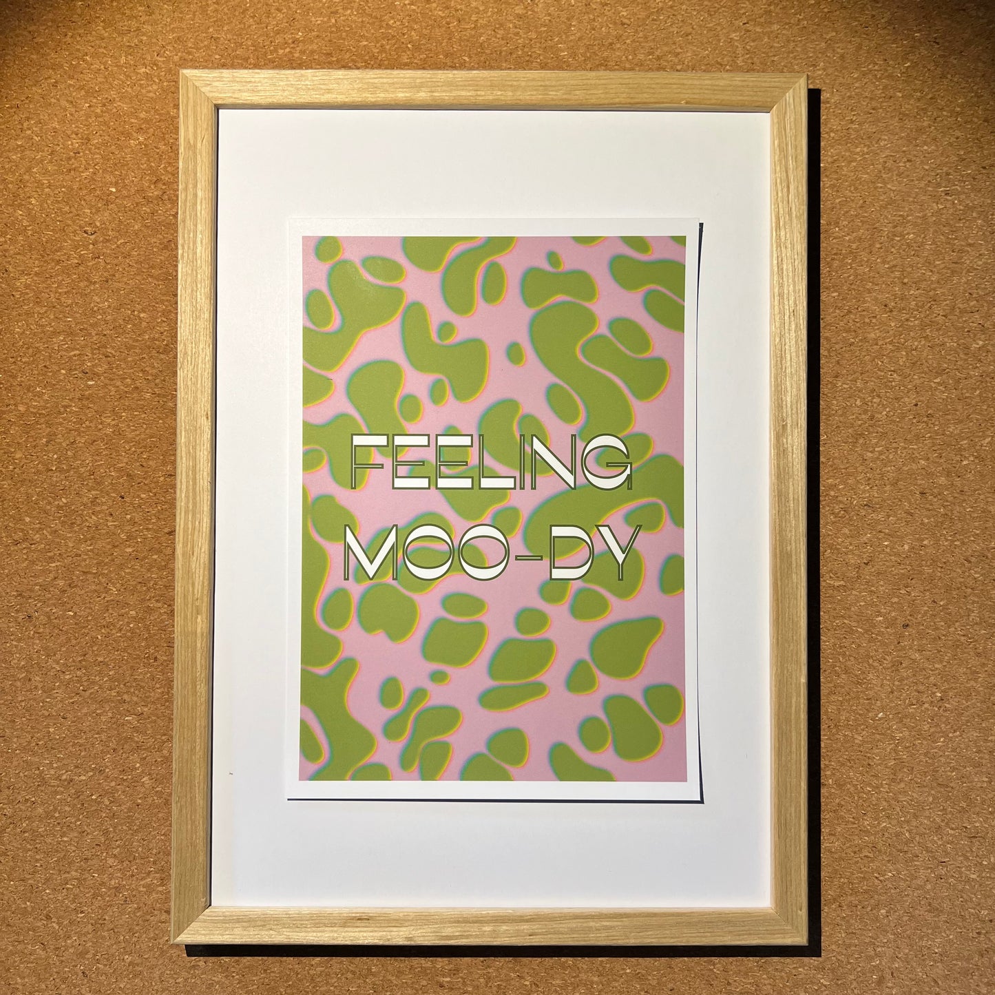 Feeling MOODY - Poster (15x20)